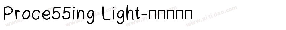 Proce55ing Light字体转换